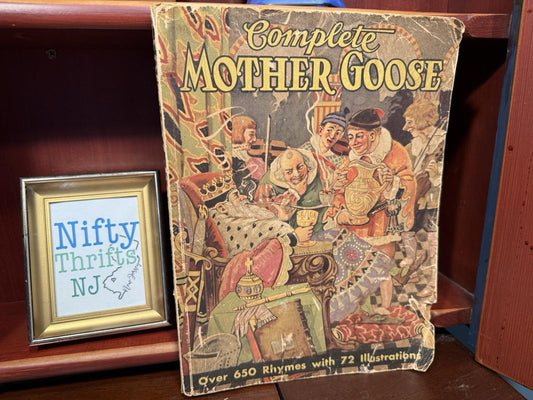 The Complete Mother Goose 1932 Antique Children's Book Whitman Publishing Co