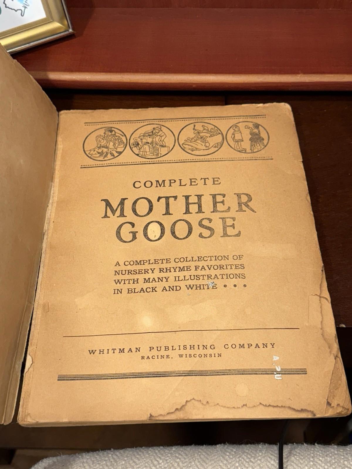 The Complete Mother Goose 1932 Antique Children's Book Whitman Publishing Co
